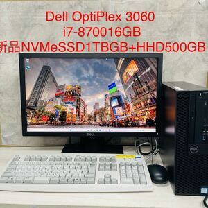 [在庫5台]Dell OptiPlex 3060 デスクトップWindows 11 Pro 8世代 Core i7-8700 CPU 16GB 新品NVMeSSD1TBGB+HHD500GB