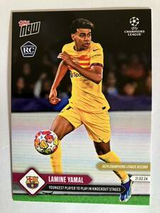 ラミン・ヤマル LAMINE YAMAL Topps now オンライン限定RC ルーキー バルセロナ 