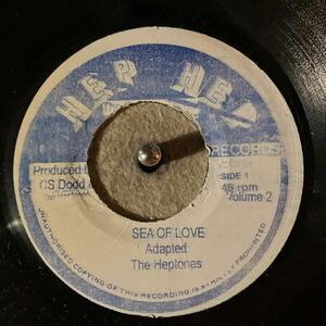 人気　reggae 45 7inch レコード　THE HEPTONES - SEA OF LOVE