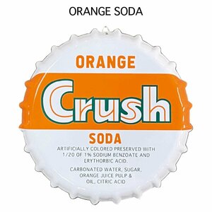 送料\350【ボトルキャップサイン・スチール製】※《ORANGE Crush SODA》　アメリカン雑貨　メタルサイン　ブリキ看板　101