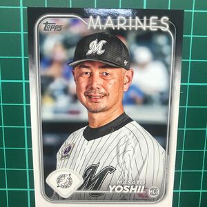 吉井理人 2024 Topps NPB ベースカード 千葉ロッテマリーンズ