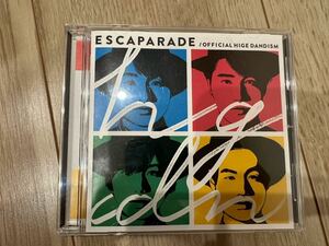 エスカパレード escaparade Official髭男dism CD