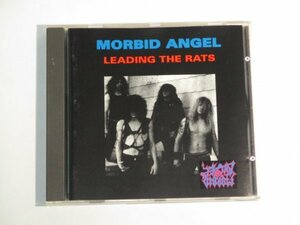 Morbid Angel - Leading The Rats