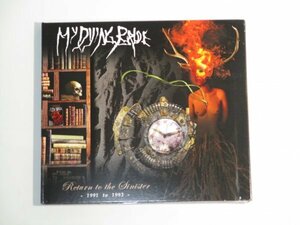 My Dying Bride - Return To The Sinister (1991 to 1993)