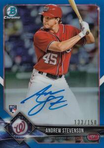 【スティーブンソン】ルーキー 直筆サインカード 150枚限定 日本ハムファイターズ 2017 TOPPS CHROME ANDREW STEVENSON AUTO #検 BBM EPOCH