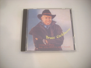  ● 輸入盤 CD BRUCE COCKBURN / CHRISTMAS PARTY FEAT.LOU REED & OTHER FRIENDS ブルースコバーン 1992年 KISS NO.29