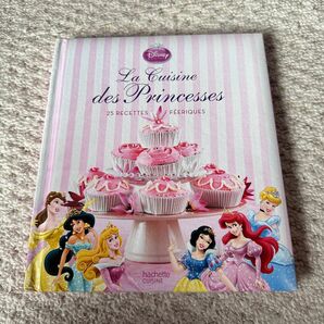 La cuisine des princesses ディズニープリンセス　フランス語　レシピ本