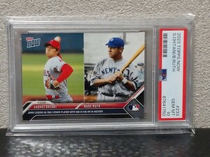 【PSA 10】2023 topps now 大谷翔平/ベーブ・ルース #233 ルースに並ぶ500奪三振 100本塁打 BABE RUTH