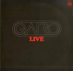 A00571028/LP/ガロ (GARO・日高富明・堀内護・大野真澄)「Live + 君の誕生日 (1973年・CD-7048-Z・フォークロック)」