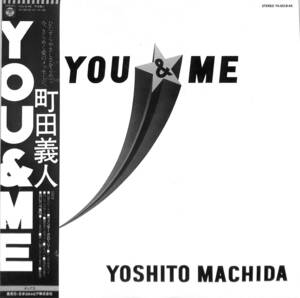 A00585984/LP/町田義人(ズー・ニー・ヴー)「You & Me (1979年・YX-5018-AX・ソウル・SOUL・ファンク・FUNK・レゲエ・REGGAE)」