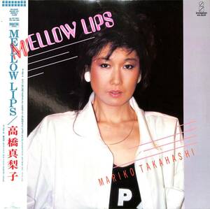 A00578380/LP/高橋真梨子(ペドロ&カプリシャス)「Mellow Lips (1985年・VIH-28229)」