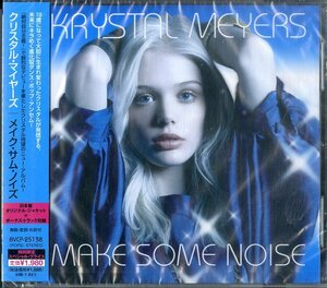 D00131680/CD/クリスタル・マイヤーズ (KRYSTAL MEYERS)「Make Some Noise +1 (2008年・BVCP-25138・日本独自ジャケ)」