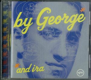 D00160890/CD/マイルス・デイヴィス / ジャニス・ジョップリン / ビル・エヴァンス etc「By George And Ira / Red Hot On Gershwin (1998