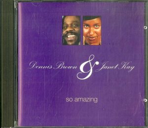 D00126216/CD/デニス・ブラウン＆ジャネット・ケイ「So Amazing (1993年・CDTRL-315・ラヴァーズロック)」