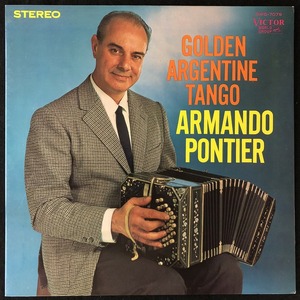 美品 / アルマンド・ポンティエール「ゴールデン・アルゼンチン・タンゴ」GOLDEN ARGENTINE TANGO / ARMANDO PONTIER