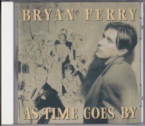 CD (国内盤)　Bryan Ferry : As Time Goes By (Virgin VJCP-68175)