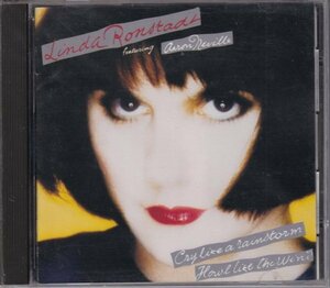 CD (国内盤)　Linda Ronstadt : Cry Like A Rainstorm-Howl Like The Wind (Elektra 22P2-3018)