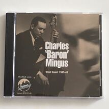 送料無料 評価1000達成記念 ジャズCD Charles Mingus “West Coast 1945-49” 1CD Uptown アメリカ盤スリーブケース、95pブックレット付き_画像3