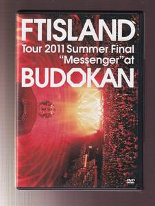 DA★中古★音楽DVD★(2枚組)FTISLAND/Tour 2011 Summer Final‘Messenger’at BUDOKAN★WPBL-90161