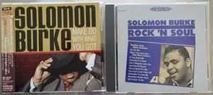 Solomon Burke Make Do With What You Got 1CD日本盤帯付 + Rock'N'Soul 1CD日本盤 2CD Set