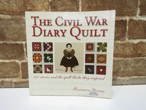 洋書 THE CIVIL WAR DIALY QUILT Rosemary Youngs 著 本 キルト デザイン 趣味 手芸 【1086mk】