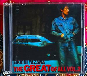 【2枚組CD】矢沢永吉 / THE GREAT OF ALL VOL.2 →キャロル・トラベリン バス・サブウェイ特急・ウィスキー コーク・雨のハイウェイ