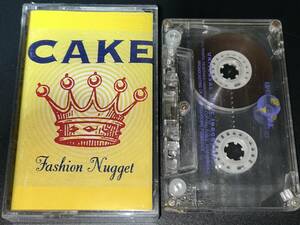 Cake / Fashion Nugget 輸入カセットテープ