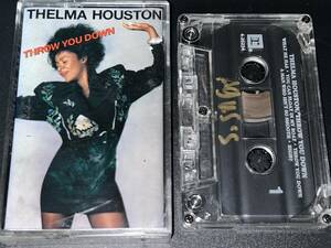 Thelma Houston / Throw You Down 輸入カセットテープ