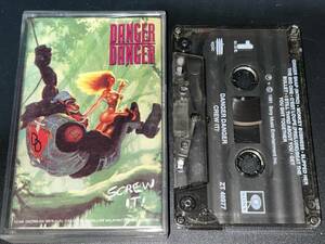 Danger Danger / Screw It ! 輸入カセットテープ