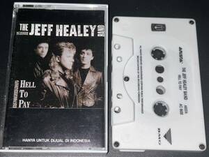 The Jeff Healey Band / Hell To Pay 輸入カセットテープ