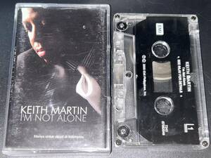 Keith Martin / I'm Not Alone 輸入カセットテープ