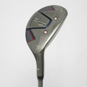 キャロウェイゴルフ BIG BERTHA BIG BERTHA B21 US ユーティリティ Callaway RCH HYBRID 【U5】 シャフト：Callaway RCH HYBRID