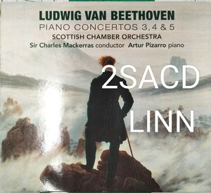 2SACD LINN ベートーヴェン　ピアノ　協奏曲　3番　4番　5番　Beethoven　マッケラス　mackerras artur pizarro リン　ベートーベン