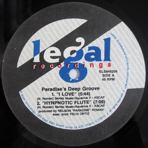 Paradise's Deep Groove I Love 12インチ (US / 1992年 / E Legal ELS846206) (Nelson "Paradise" Roman)