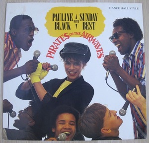 PAULINE BLACK with SUNDAY BEST - PIRATES O N THE AIRWAVES 12インチ (UK / 1984年 / CHRYSALIS - TUNE X1)