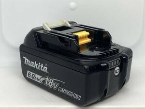 【送料0】純正！マキタ バッテリー 18v 6.0Ah【BL1860B】残量表示あり　税無　 Makita 　/4074