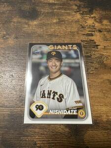 【西舘勇陽】 Topps NPB 2024 読売ジャイアンツ ルーキー ベース RC カード