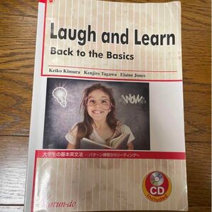 Laugh and Learn―Back to the Basics―大学生の基本英文法: パターン練習からリーディングへ