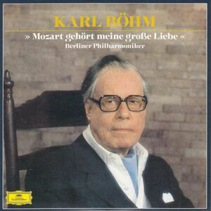 [CD/Dg]K.ベーム:自身の録音の抜粋で説明しながらモーツァルトとその交響曲について語る[ドイツ語]他/K.ベーム 1968.12他