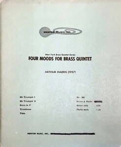 アーサー・ハリス Four Moods for Brass Quintet (1957) (金管五重奏 スコア＋パート譜) 輸入楽譜 Arthur Harris 洋書