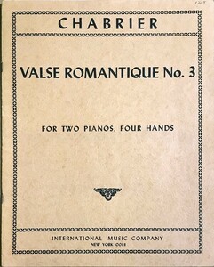 シャブリエ ロマンティックなワルツ 第3番 (2台ピアノ) 輸入楽譜 Chabrier Valse Romantique No.3 洋書