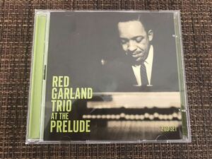 レッド・ガーランド（Red Garland） アット・ザ・プレリュード At The Prelude 輸入盤 ２枚組 