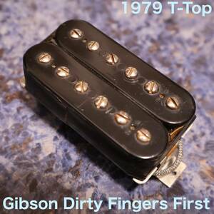 Gibson Dirty Fingers T-Top First Edition 刻印ナンバード 初年度品 1979