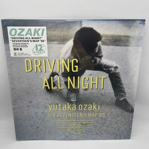  Ozaki Yutaka /Driving All Night/ record /Seventeen's Map'85