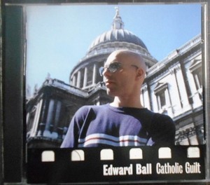 CD輸入盤★Catholic Guilt★Edward Ball エドワード・ボール