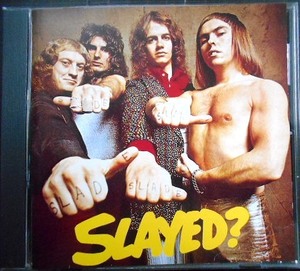 CD輸入盤★Slayed?★Slade スレイド