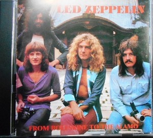 CD輸入盤★FROM BOLESKINE TO THE ALAMO ★LED ZEPPELIN レッド・ツェッペリン