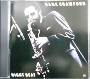 CD輸入盤★Night Beat★Hank Crawford ハンク・クロフォード