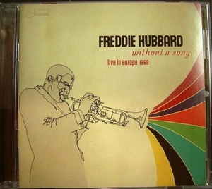 CD輸入盤★Without a Song Live In Europe 1969★Freddie Hubbard