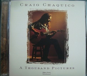 CD輸入盤★A Thousand Pictures★Craig Chaquico クレイグ・チャキーコ